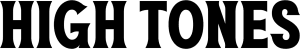 HIGH TONES